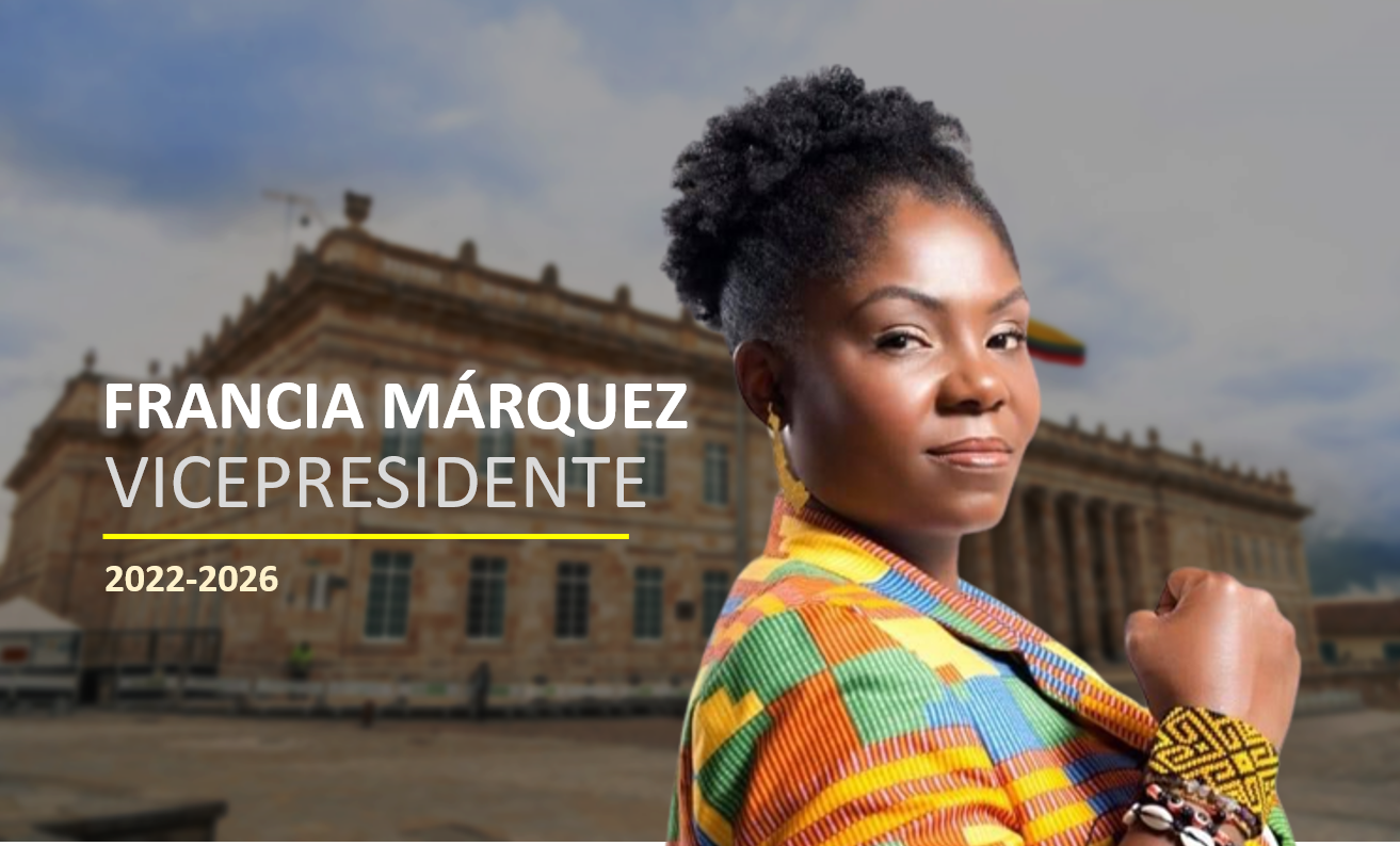 Francia Márquez es la nueva vicepresidenta de Colombia El Cronista